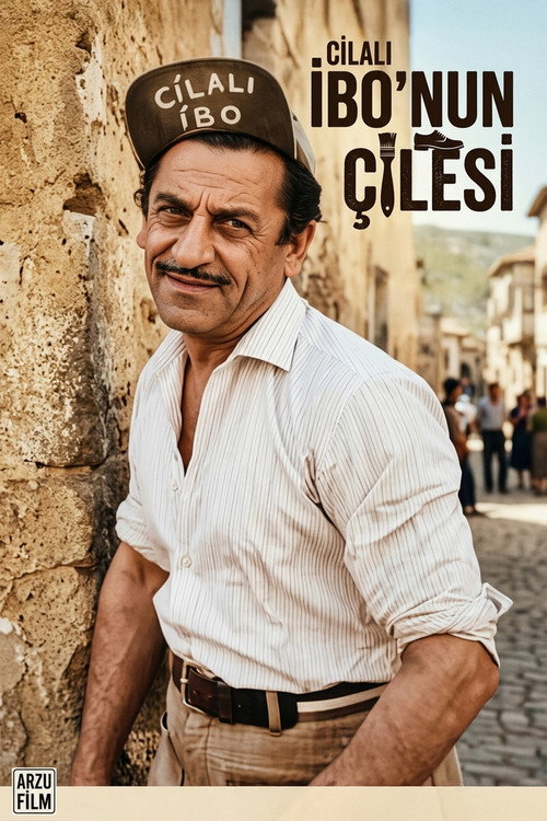 Cilalı İbo'nun Çilesi — постер