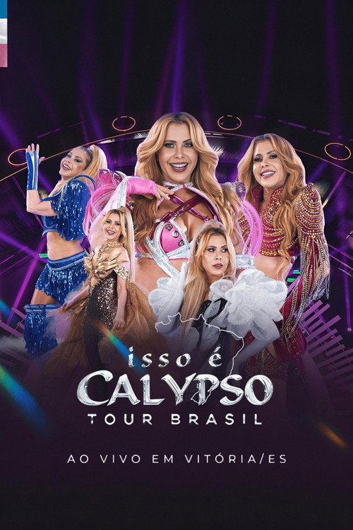 Joelma - Isso É Calypso Tour Brasil: Ao Vivo em Vitória — постер