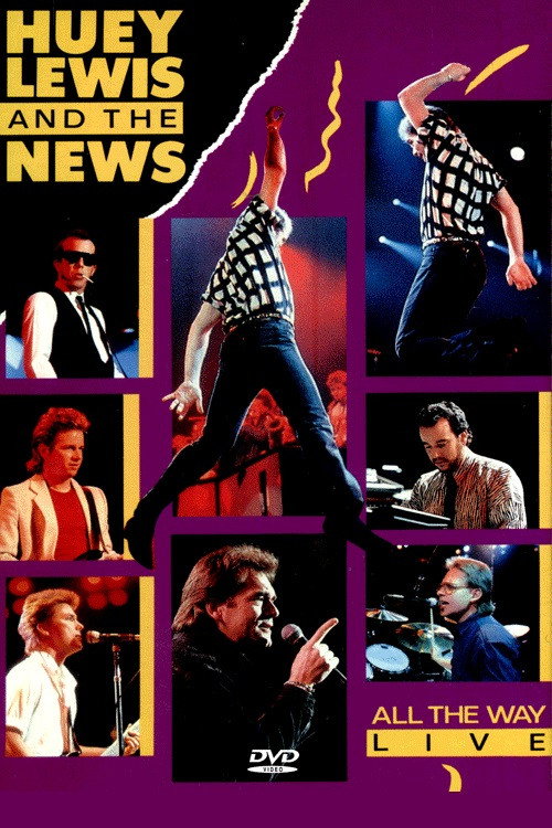 Huey Lewis and the News - All the Way Live — постер