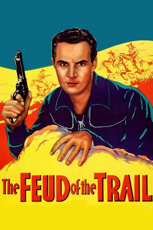 The Feud of the Trail — постер