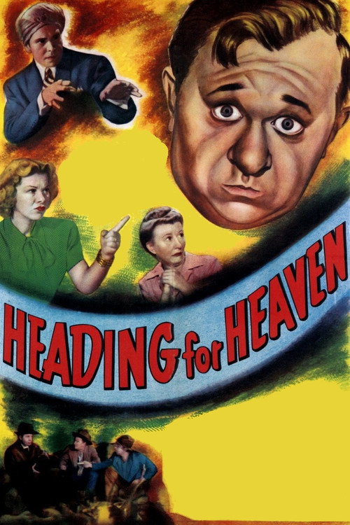 Heading for Heaven — постер