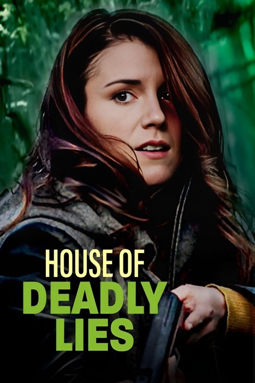 House of Deadly Lies — постер