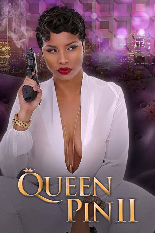 Queen Pin II: The Restoration — постер