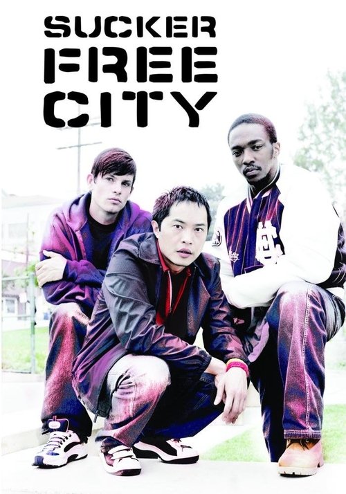Sucker Free City — постер