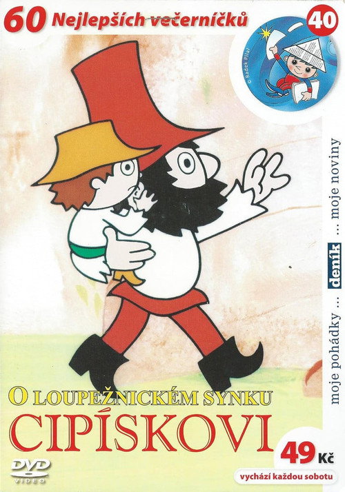 O loupežnickém synku Cipískovi — постер