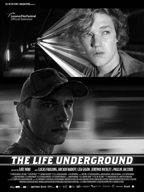 The Life Underground — постер