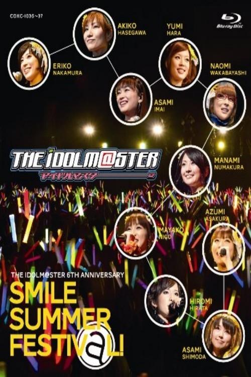 THE IDOLM@STER 6th ANNIVERSARY SMILE SUMMER FESTIV@L — постер