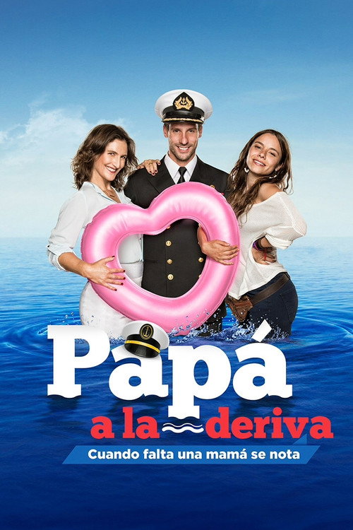 Papá a la deriva — постер