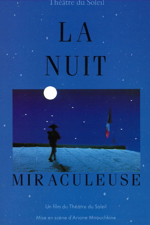 La nuit miraculeuse — постер