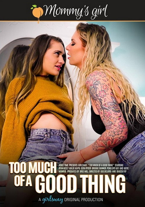 Too Much of a Good Thing — постер