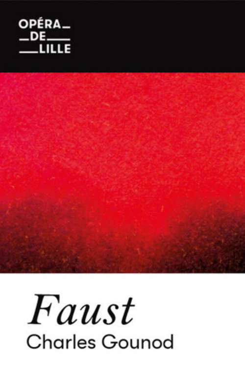 Faust – Opéra de Lille — постер