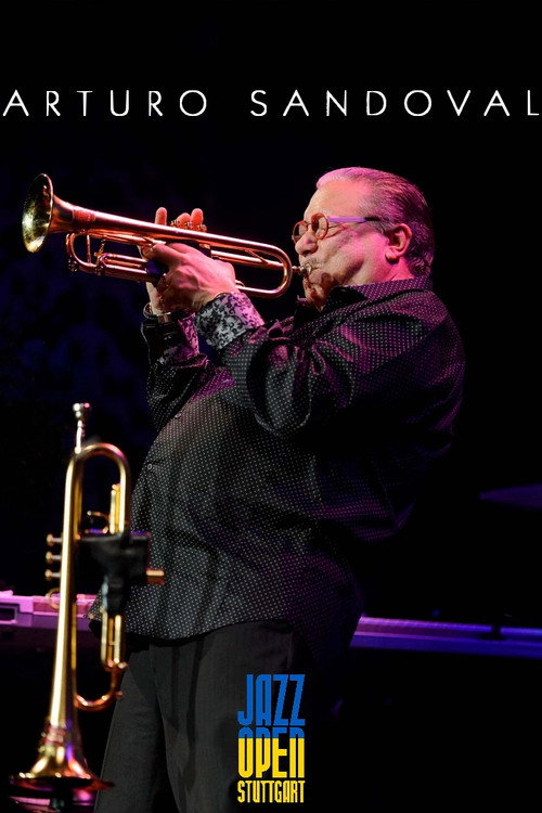 Arturo Sandoval - Jazzopen Stuttgart 2023 — постер