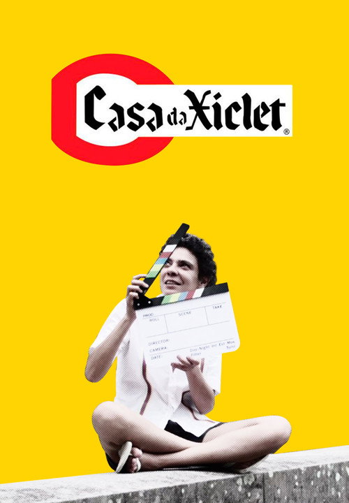 Casa da Xiclet — постер
