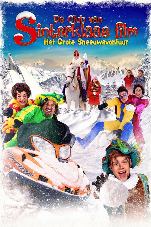 De Club van Sinterklaas: Het Grote Sneeuwavontuur — постер