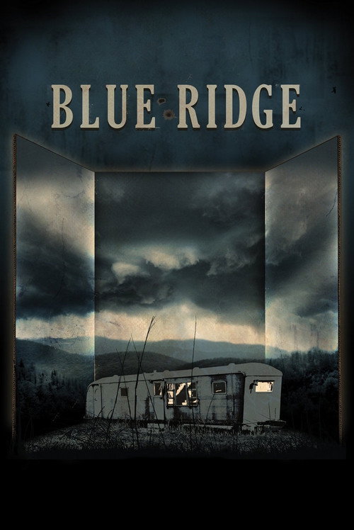 Blue Ridge — постер