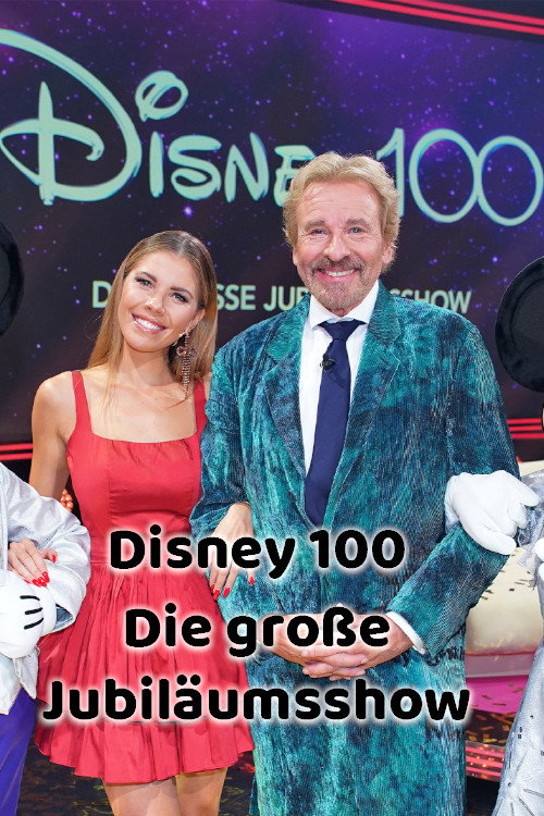 Disney 100 - Die große Jubiläumsshow — постер