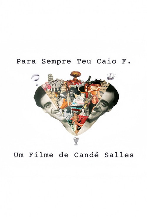 Para Sempre Teu, Caio F. — постер