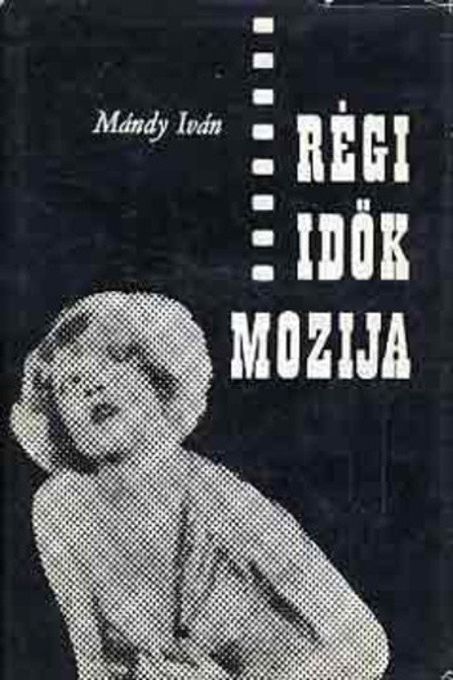 Régi idők mozija — постер