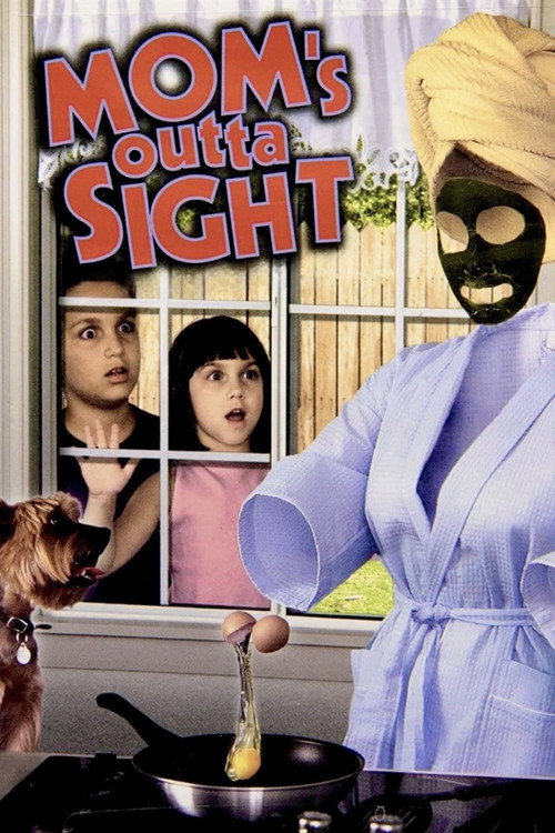 Mom's Outta Sight — постер