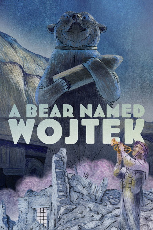 A Bear Named Wojtek — постер