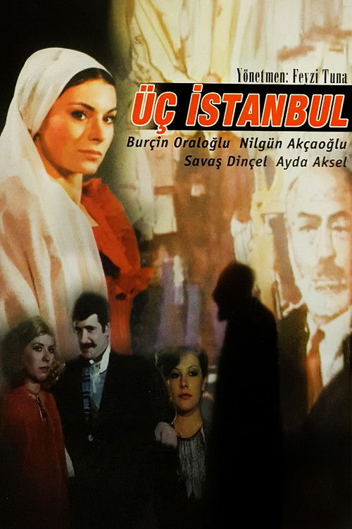 Üç İstanbul — постер