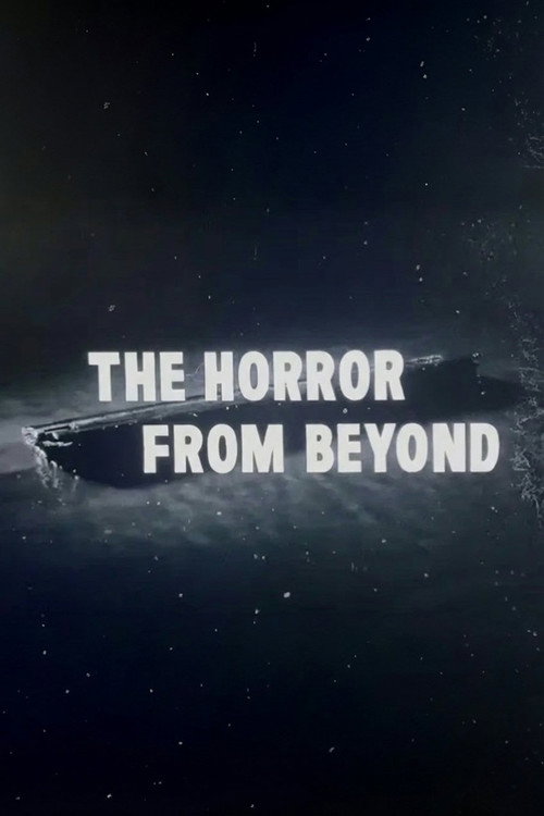 The Horror from Beyond — постер