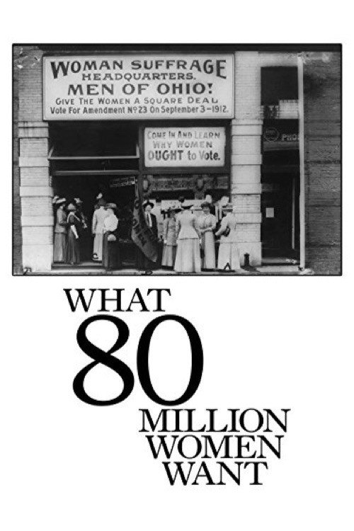 What 80 Million Women Want — постер
