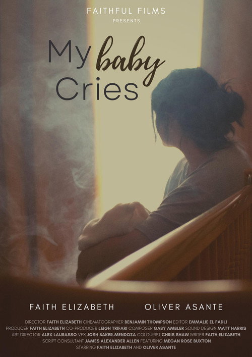 My Baby Cries — постер