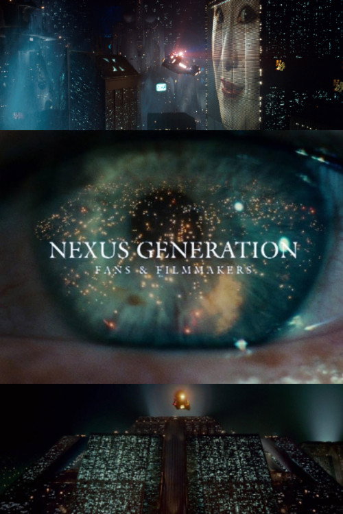 Nexus Generation: Fans & Filmmakers — постер