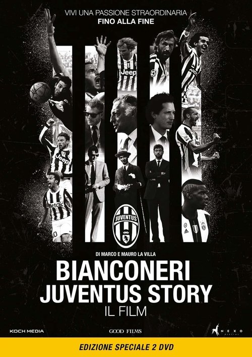 Bianconeri Juventus Story — постер