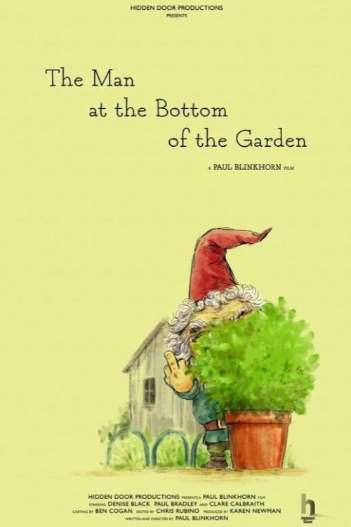 The Man At The Bottom Of The Garden — постер