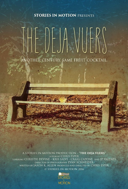The Deja Vuers — постер