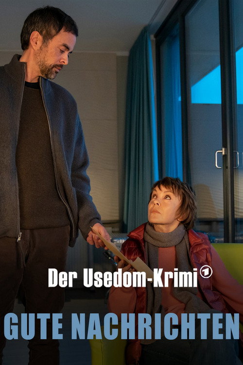 Gute Nachrichten - Der Usedom-Krimi — постер