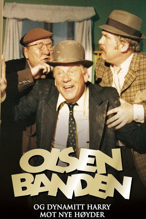 Olsenbanden og Dynamitt-Harry mot nye høyder — постер