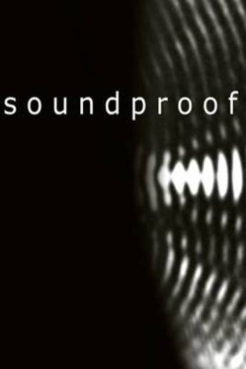 Soundproof — постер