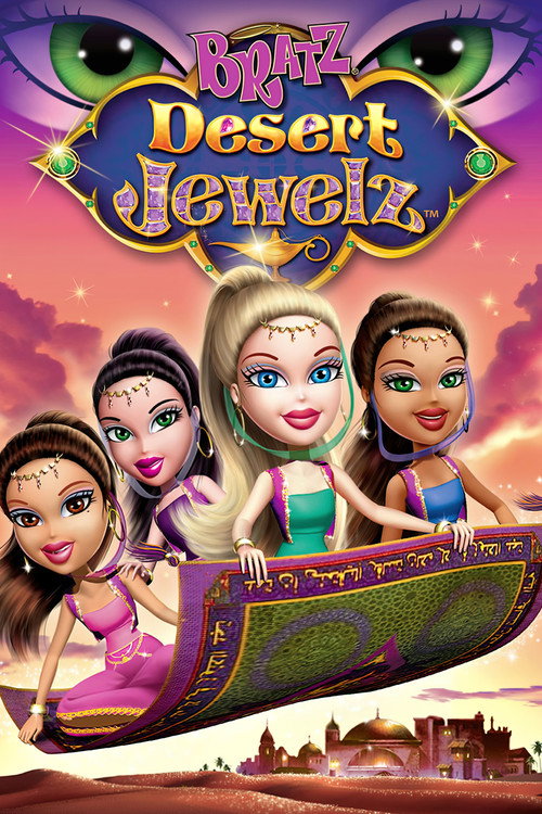 Bratz: Desert Jewelz — постер
