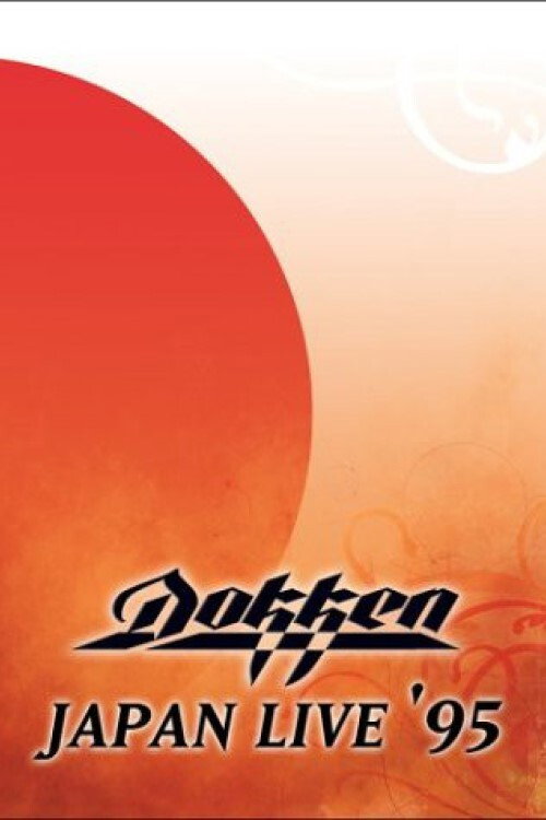 Dokken - Japan Live '95 — постер
