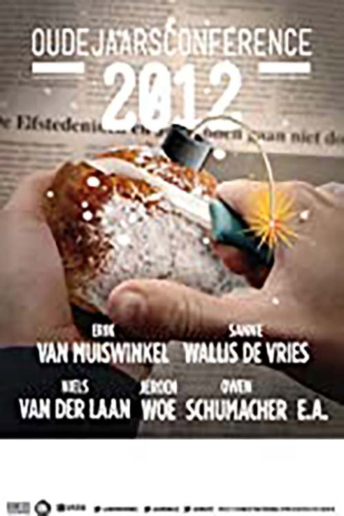 Oudejaarsconference 2012: Het Eerlijke Verhaal — постер
