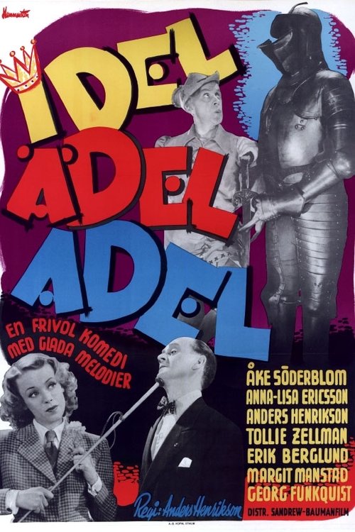 Idel ädel adel — постер