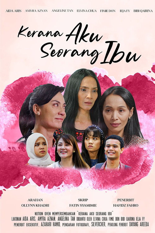 Kerana Aku Seorang Ibu — постер