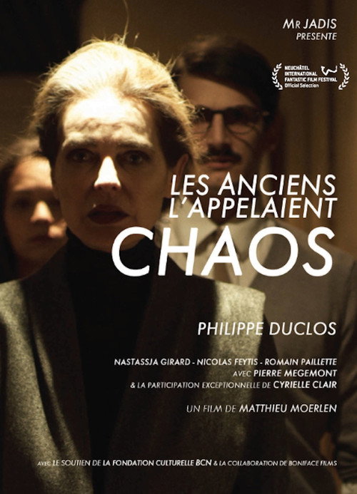 Les anciens l'appelaient chaos — постер