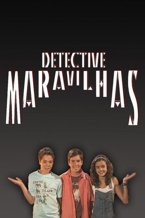 Detective Maravilhas — постер