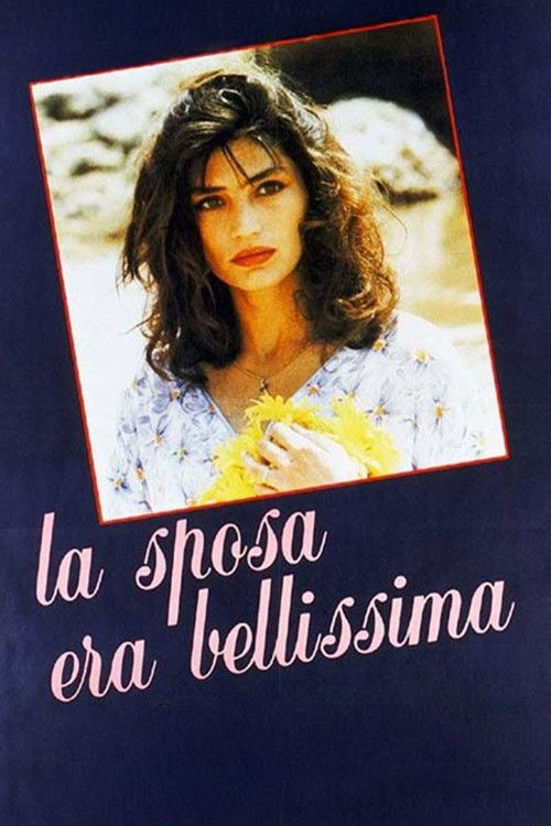 La sposa era bellissima — постер