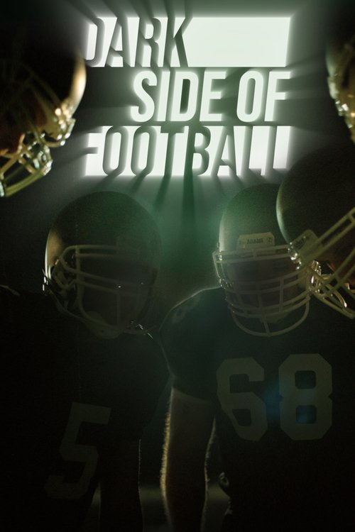 Dark Side of Football — постер