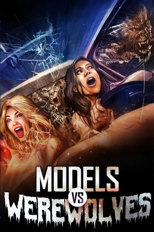 Models vs. Werewolves — постер