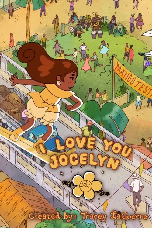 I Love You, Jocelyn — постер