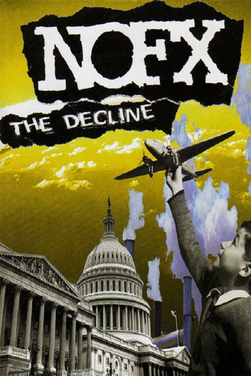 NOFX - The Decline Live (In Montreal) — постер