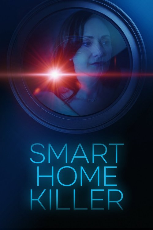 Smart Home Killer — постер