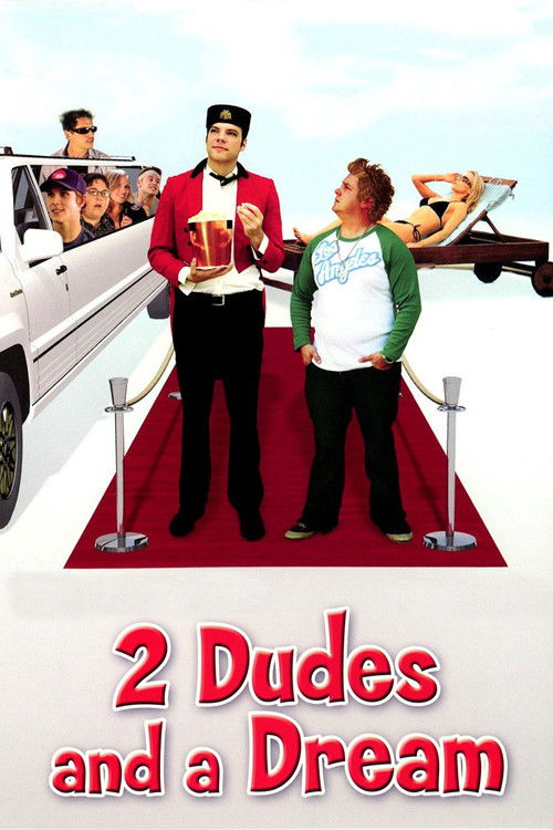 2 Dudes and a Dream — постер