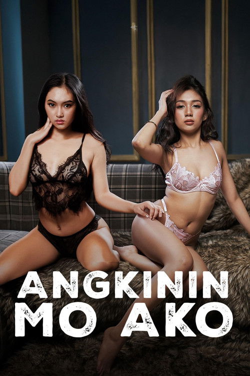 Angkinin Mo Ako — постер